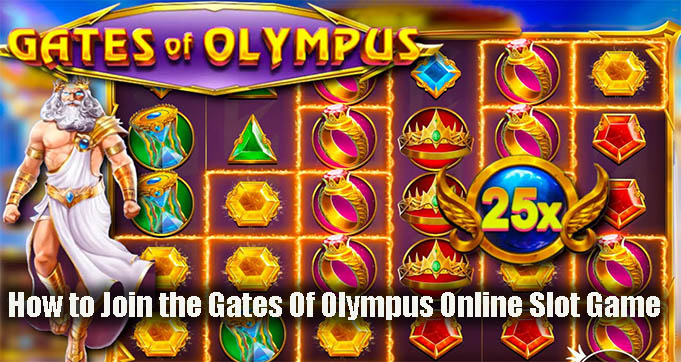 How to Join the Gates Of Olympus Online Slot Game